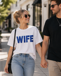 Blue Glitter Embroidered "WIFE" Tee